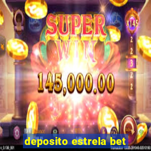 deposito estrela bet